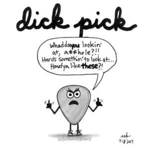 Badpuns, Mood, Music, Photography, Social Media, angry, crabby, dickpick, flippingthebird, grouch, guitar, guitarist, guitarists, guitarpick, lowbrowpopsurrealism, middlefinger, minneapolisartist, nsfw, pick, plectrum, strangeart, temper, weirdoart